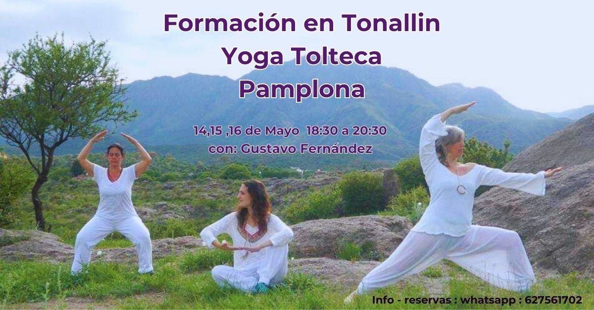 Formación de TONALLIN (Yoga Tolteca) [España]